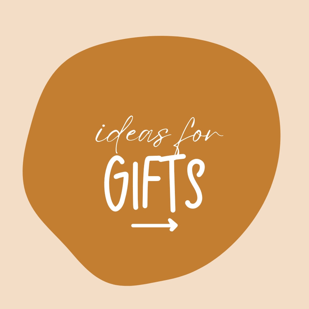 Gift Ideas