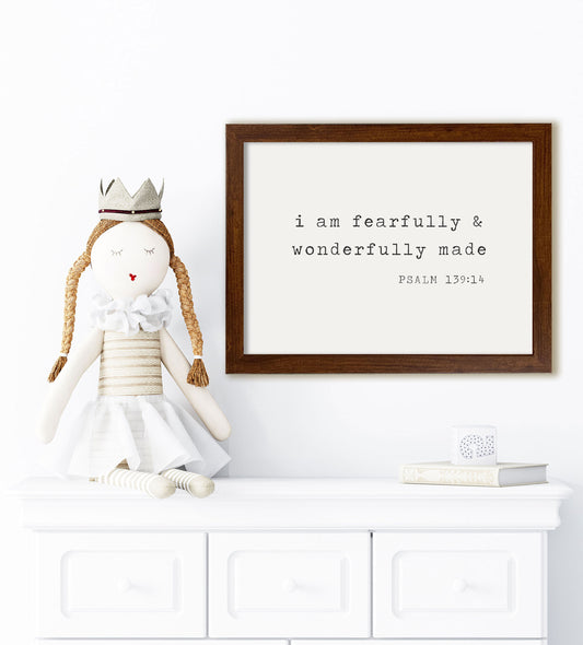 I am Fearfully and Wonderfully Made Nursery Wood Framed Sign