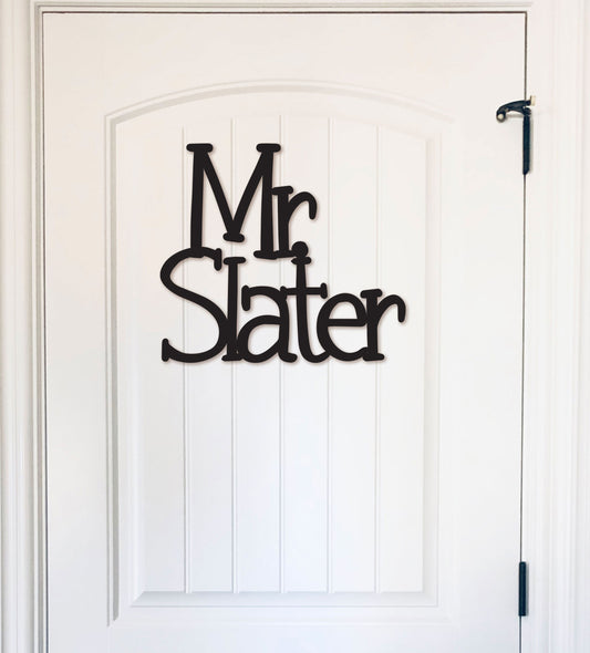 Classroom Teacher Name Sign